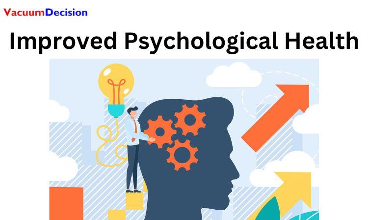 Improved Psychological Health