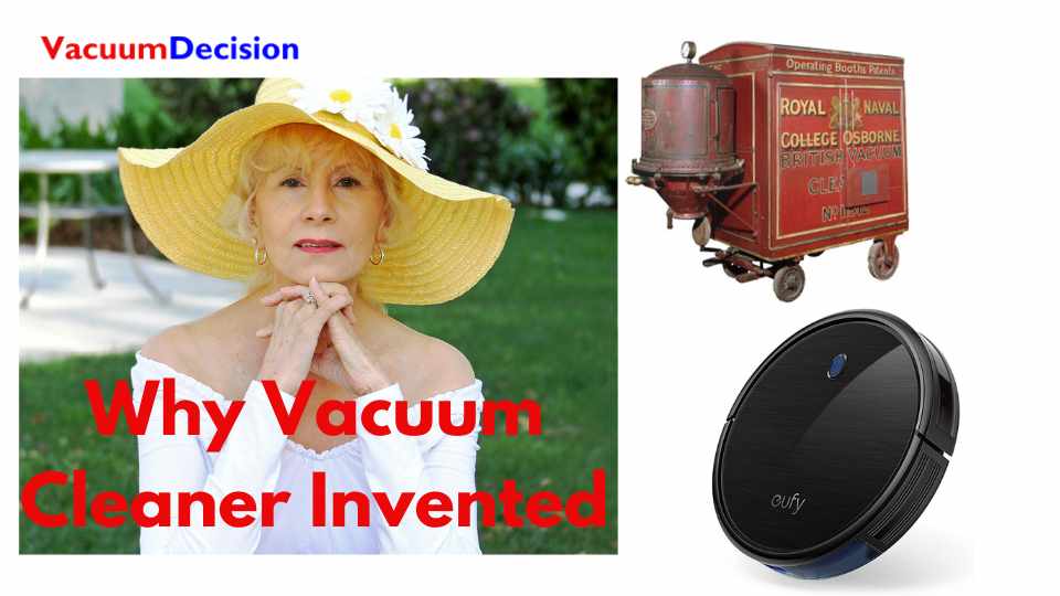 Why Was The Vacuum Cleaner Invented