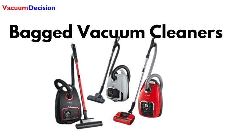 Bagged Vacuum Cleaners: 