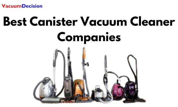 Canister Vacuum Cleaners: