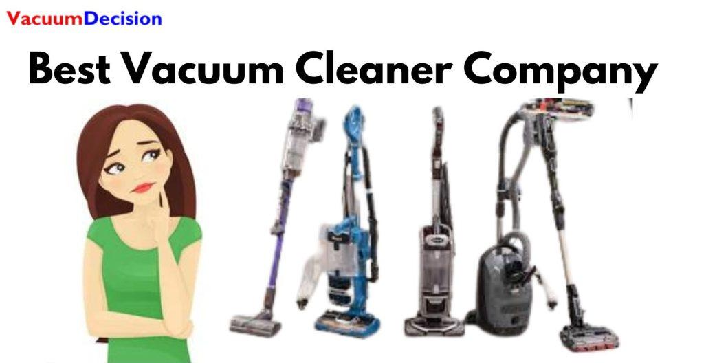 Best Vacuum Cleaner Company