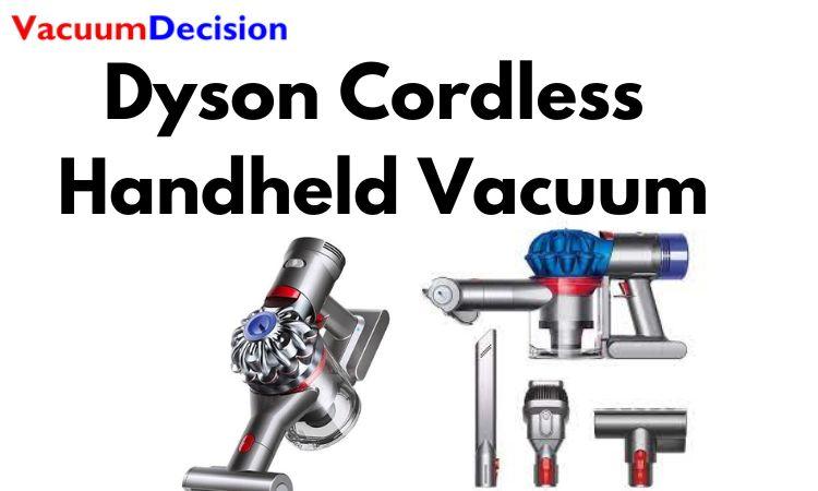 Dyson Cordless Handheld Vacuum