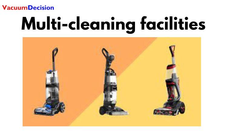 Multi-cleaning facilities: