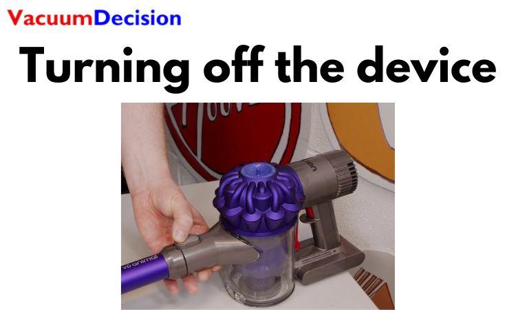 turning off the devise 