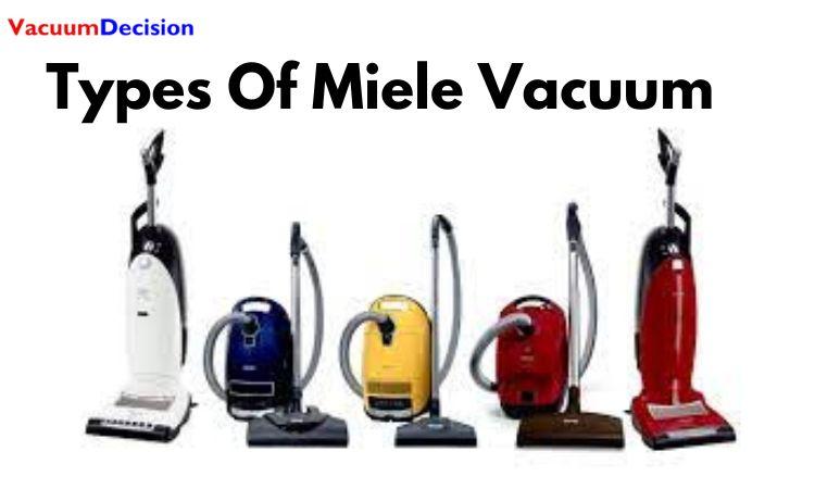 Types Of Miele Vacuum
