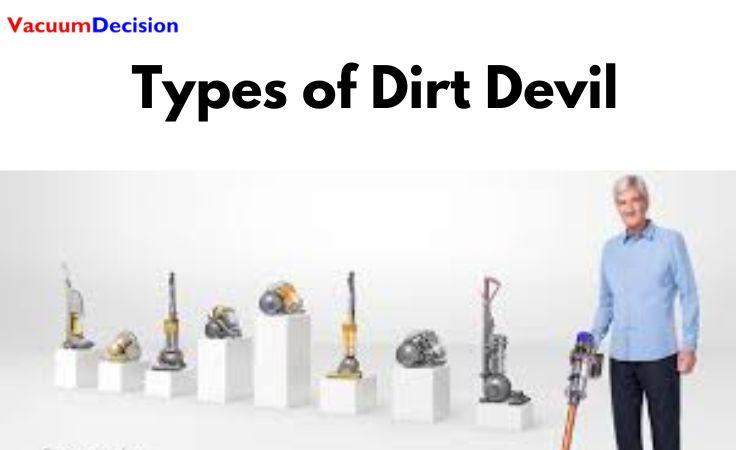 Types of Dirt Devil: 
