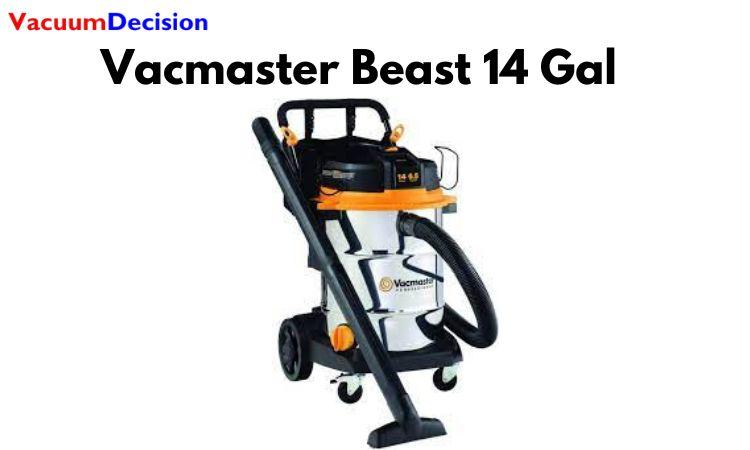 Vacmaster Beast 14 Gal