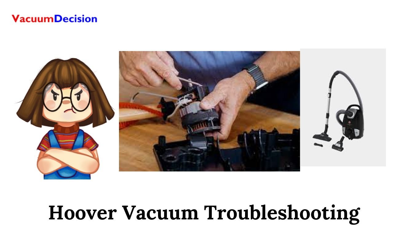 Hoover Vacuum Troubleshooting