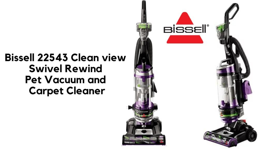 Bissell 22543 Clean view Swivel Rewind Pet Vacuum And Carpet Cleaner