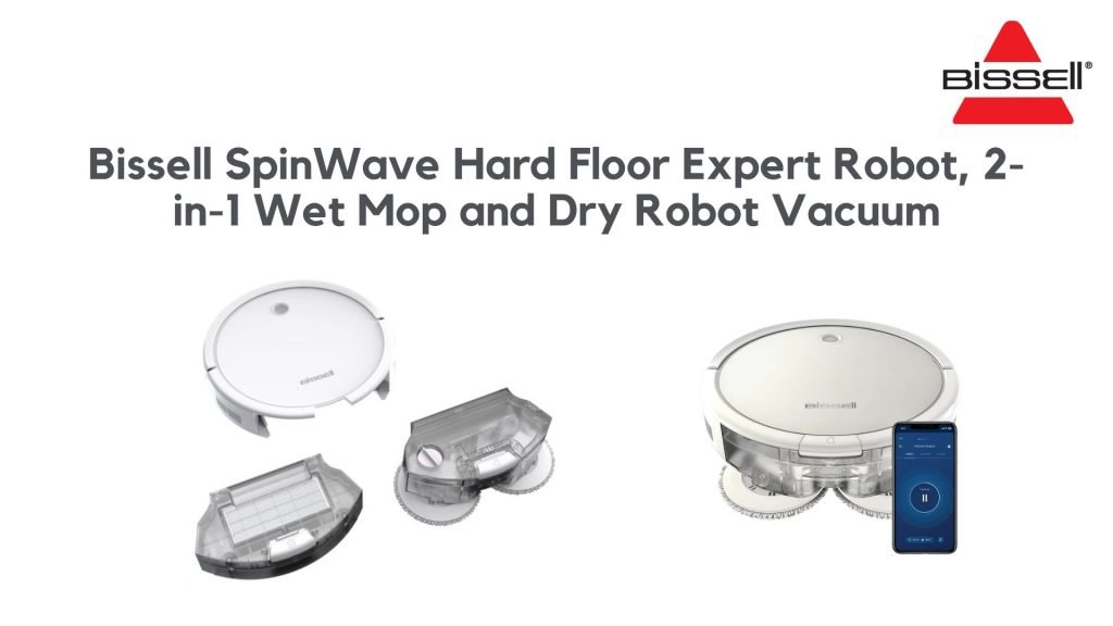 Bissell SpinWave Hard Floor Expert Robot, 2-in-1 Wet Mop and Dry Robot Vacuum
