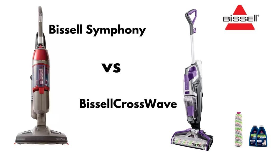 Bissell Symphony vs CrossWave