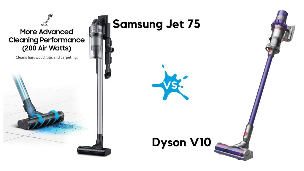 Samsung Jet 75 VS Dyson V10